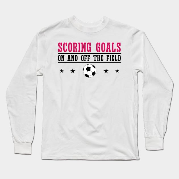 International Women's Day Soccer Woman Power Goal Long Sleeve T-Shirt by Tom´s TeeStore